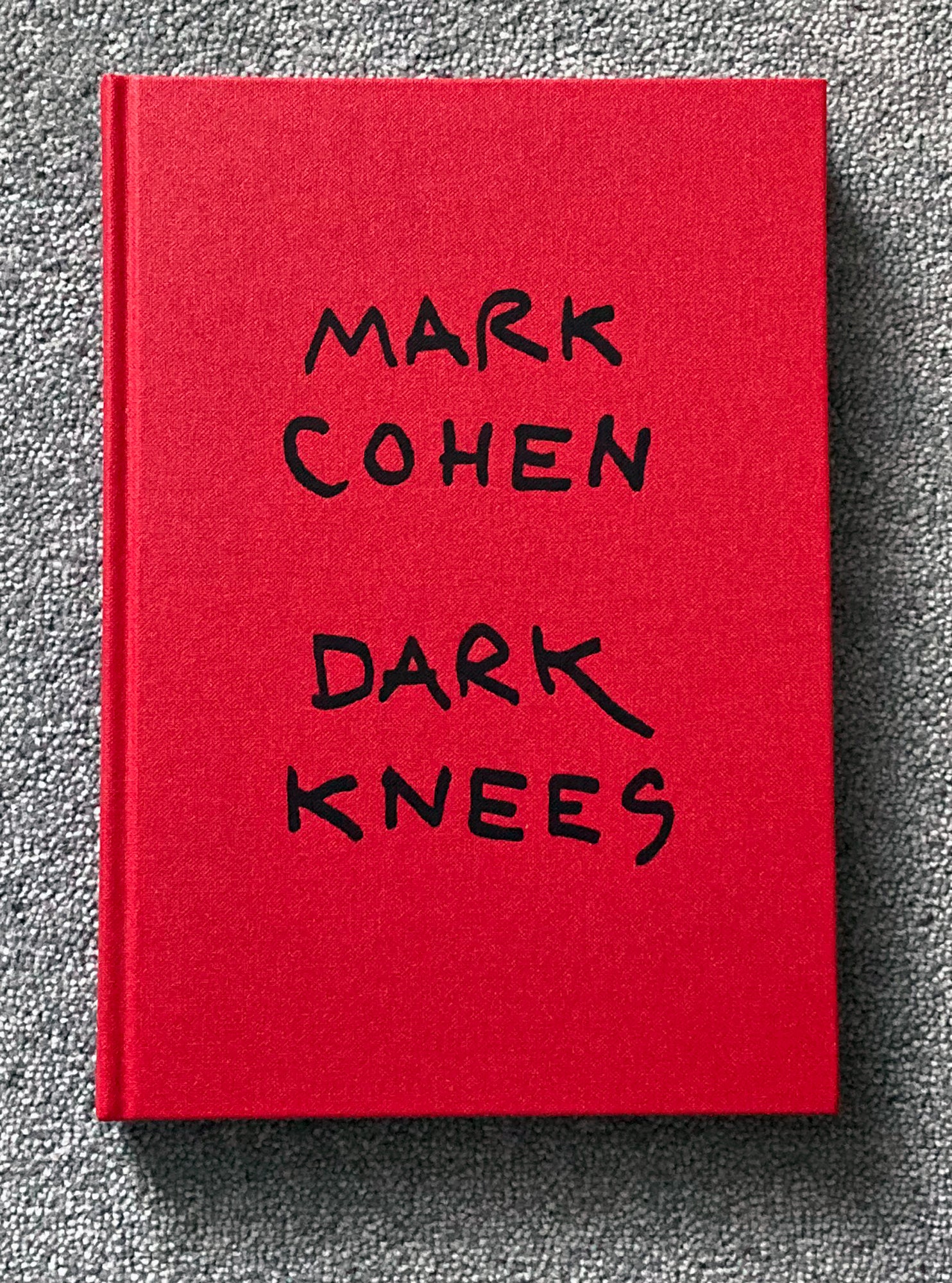 MARK COHEN: Dark Knees