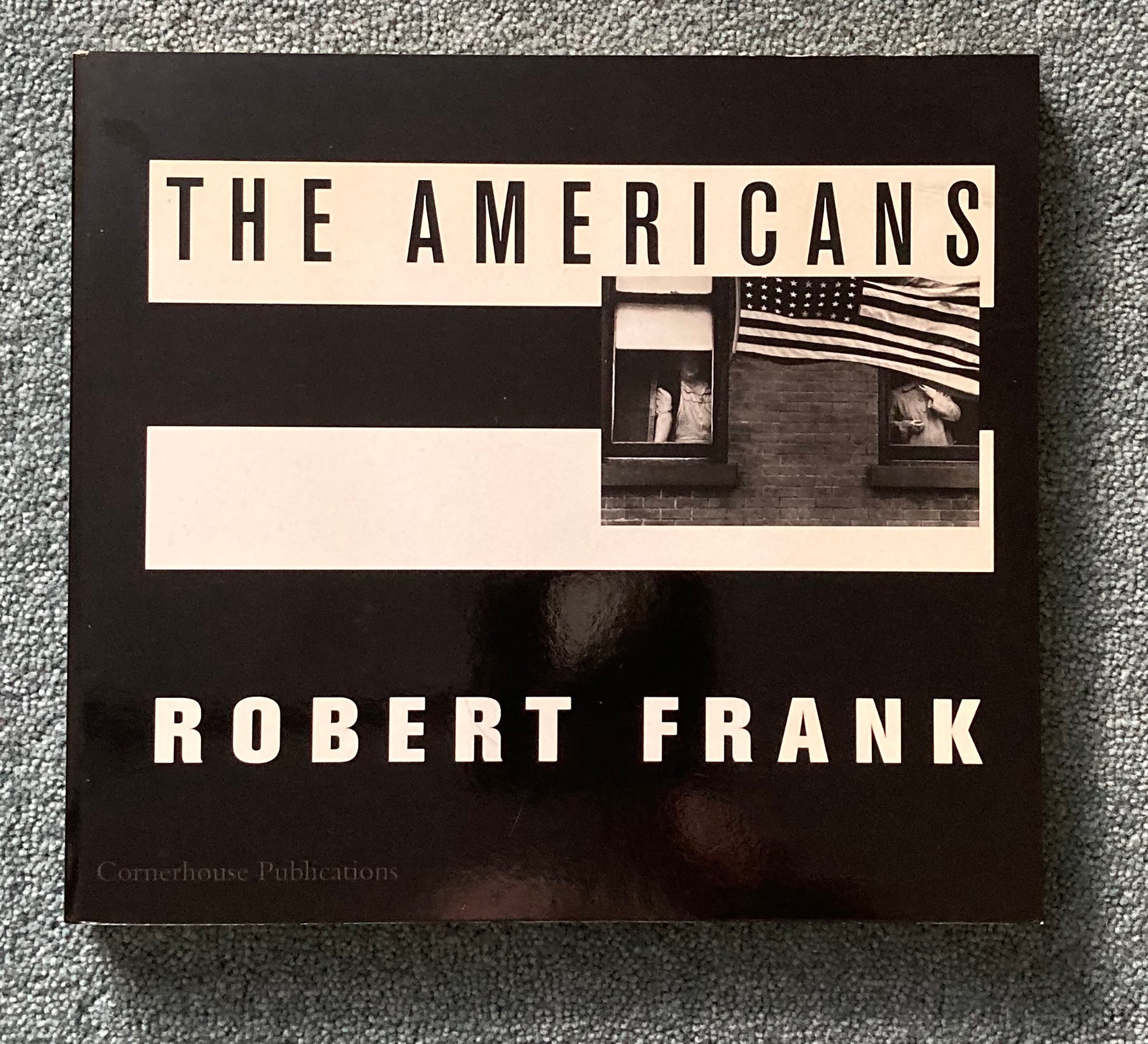 ROBERT FRANK: The Americans