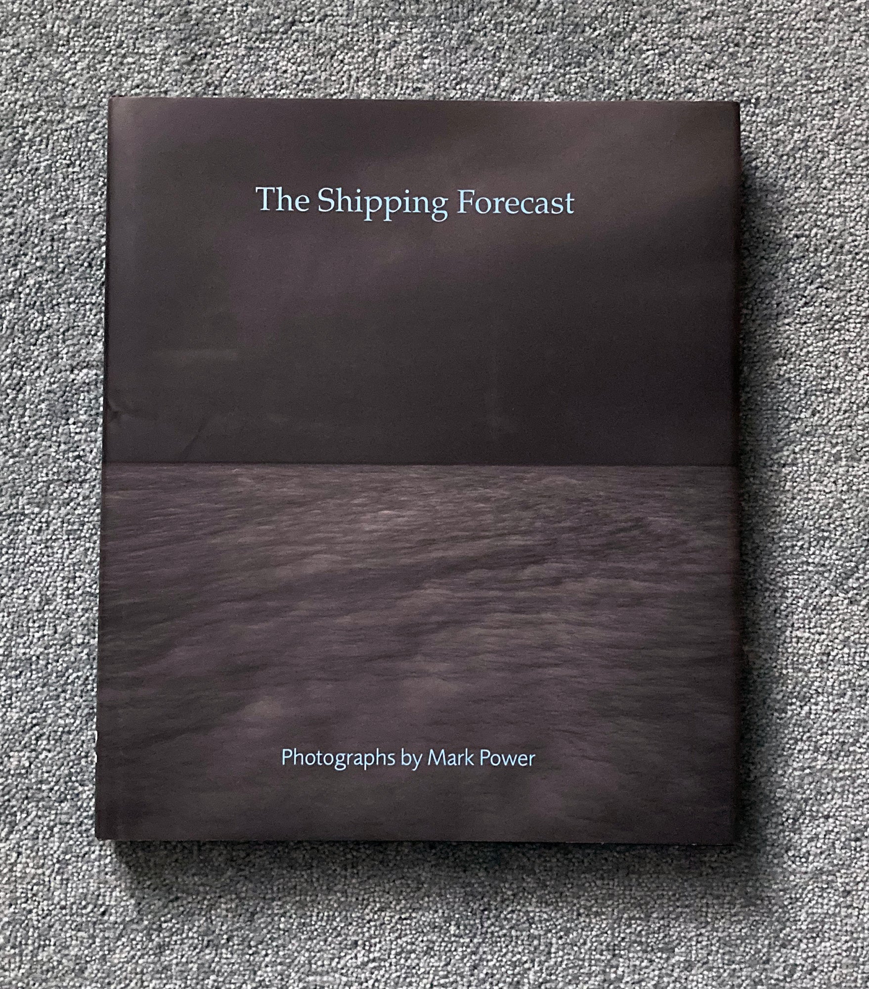 MARK POWER: The Shipping Forecast