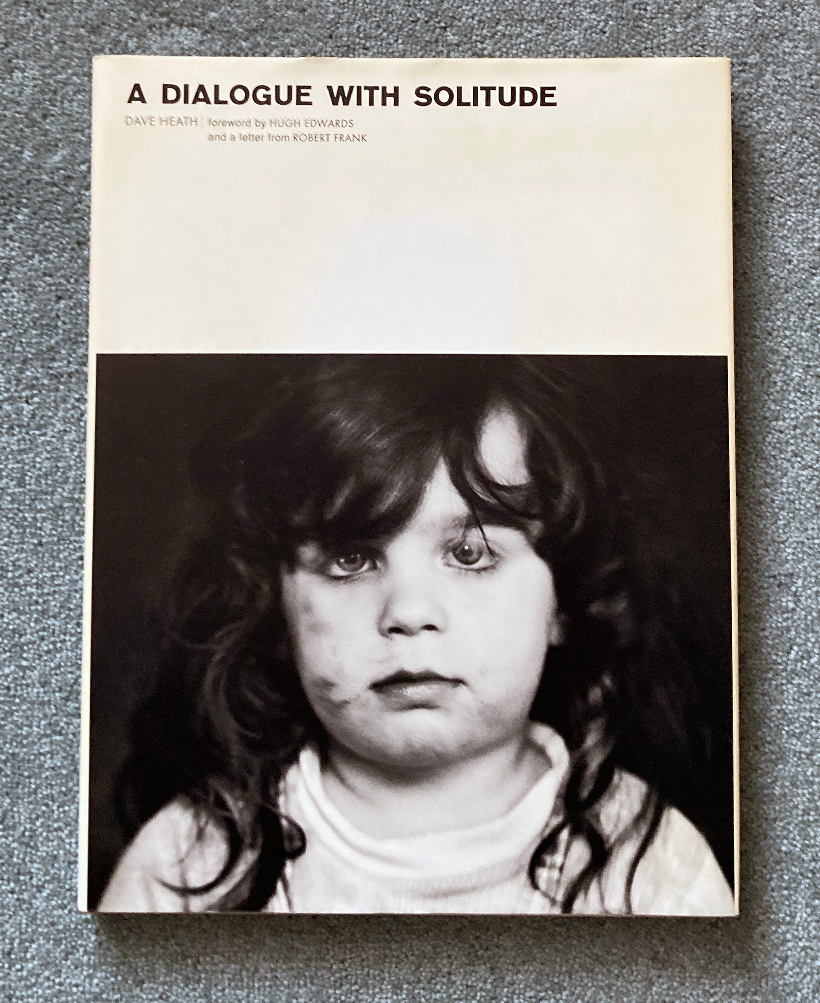 DAVE HEATH: A Dialogue With Solitude