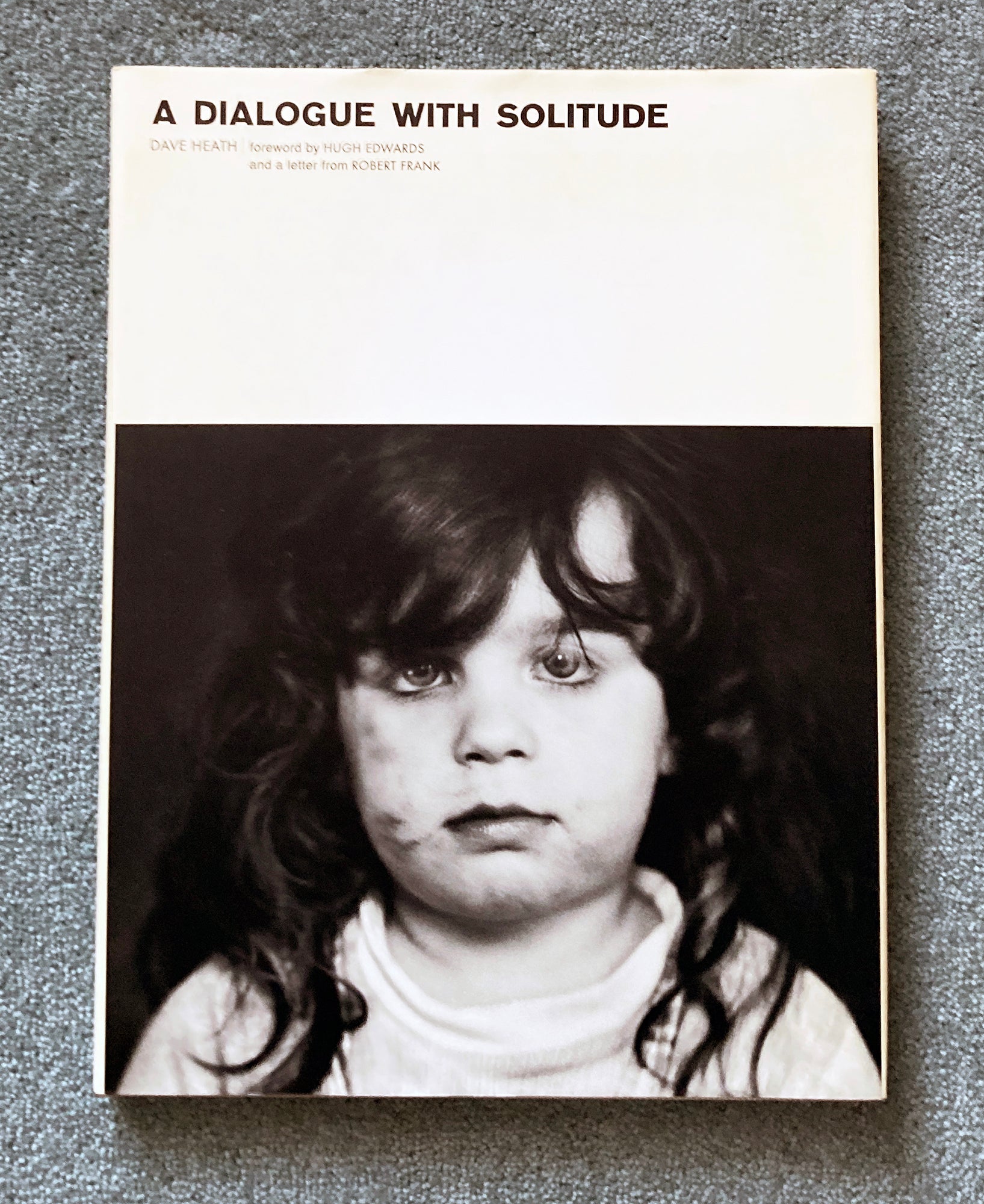 DAVE HEATH: A Dialogue with Solitude