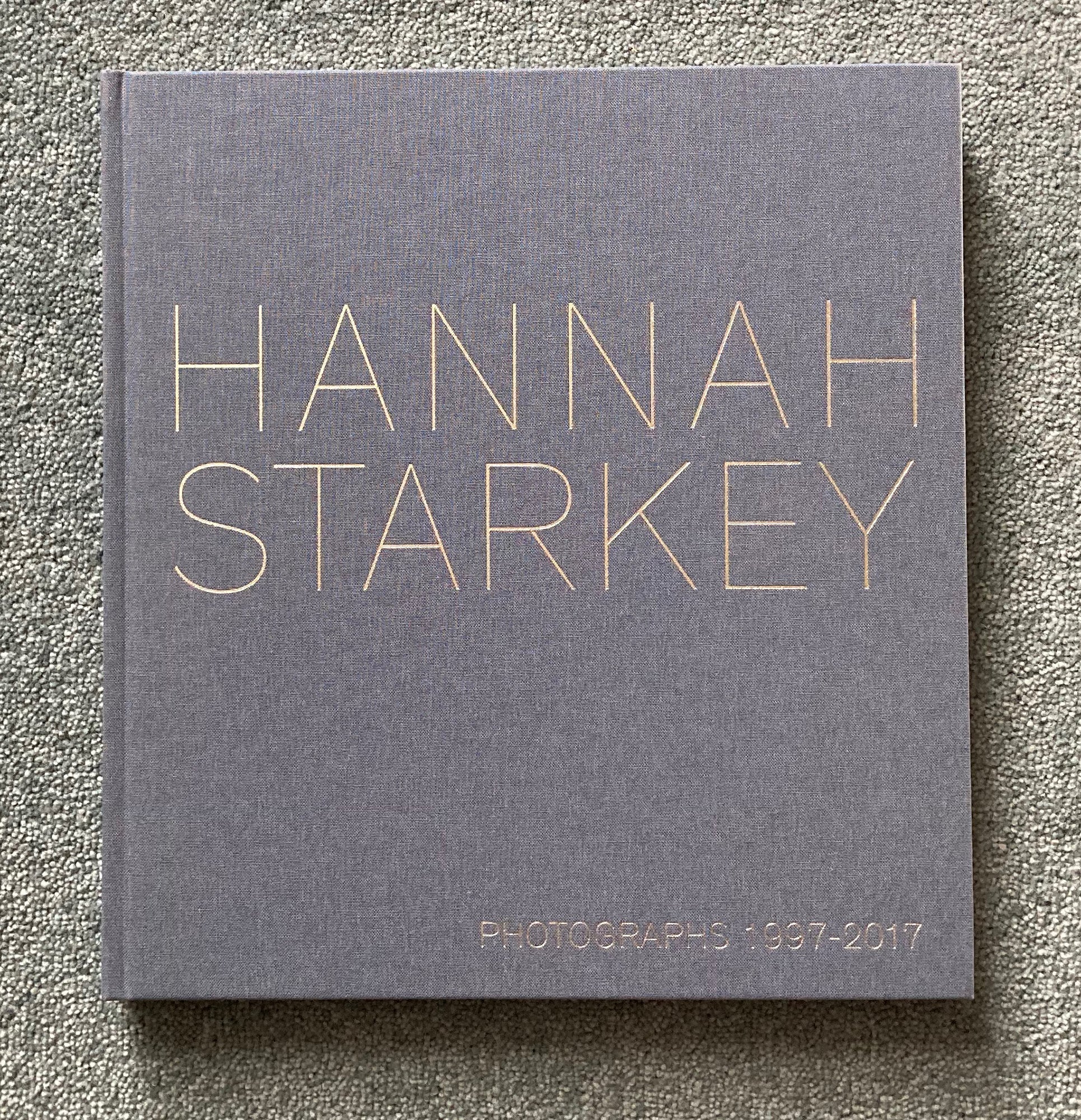 HANNAH STARKEY: Photographs 1997-2017