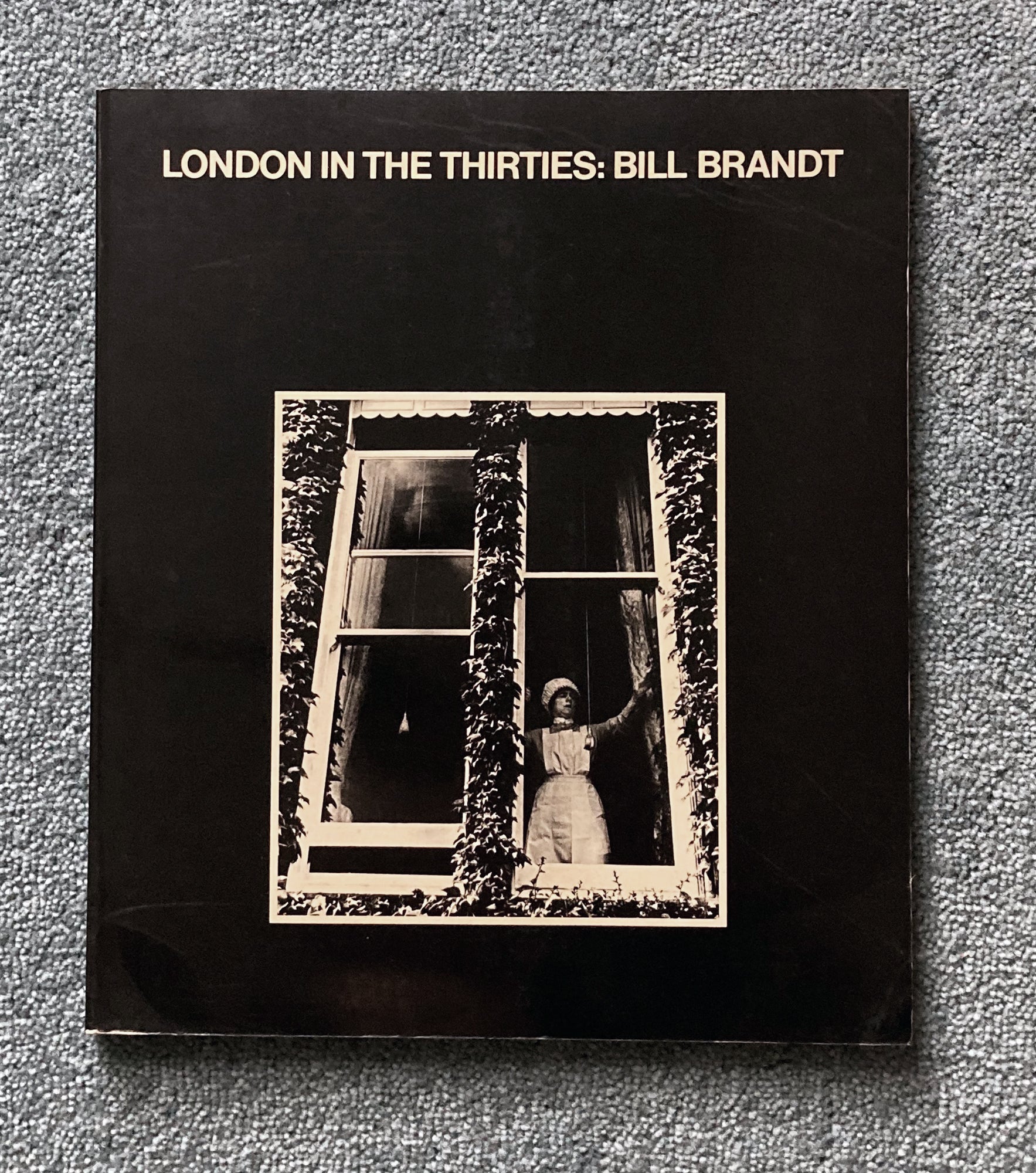 BILL BRANDT: London in the Thirties