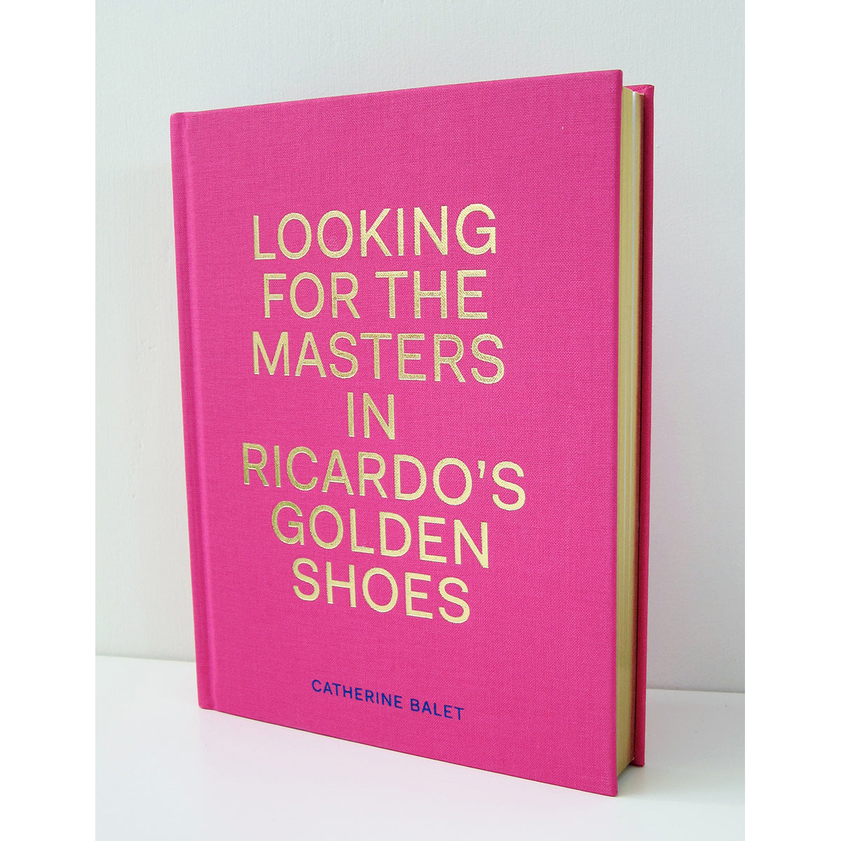 CATHERINE BALET: LOOKING FOR THE MASTERS IN RICARDO'S GOLDEN SHOES